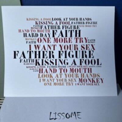 Limited Edition art Work- George Michael Songs Print By Lissome Art Studio