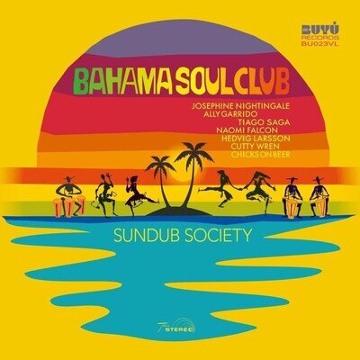 Bahama Soul Club Sundub Society (Vinyl) 12" Album