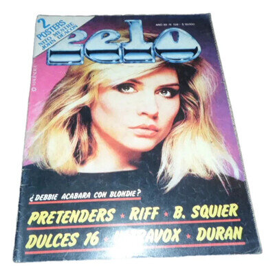 DEBBIE HARRY BLONDIE - Pelo # 158 mag - Without Poster - February 1982 Argentina