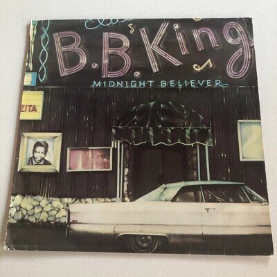 B.B. KING - Midnight Believer - 1st UK MCA 1978 Vinyl LP - Play Tested - EX/VG