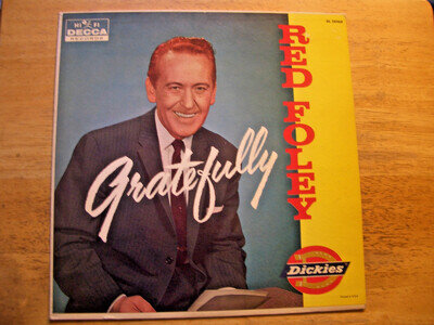 RED FOLEY ~GRATEFULLY ~ DICKIES VERY RARE ~1959 MONO LP ~ RECORD NM COVER NM