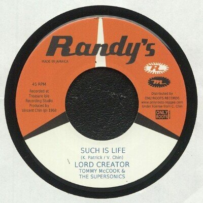 LORD CREATOR/TOMMY McCOOK/THE SUPERSONICS - Such Is Life - Vinyl (7")