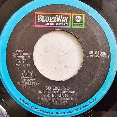 B.B. King (e) So Excited / Confessin' The Blues - 1970 US Blues Import 7"