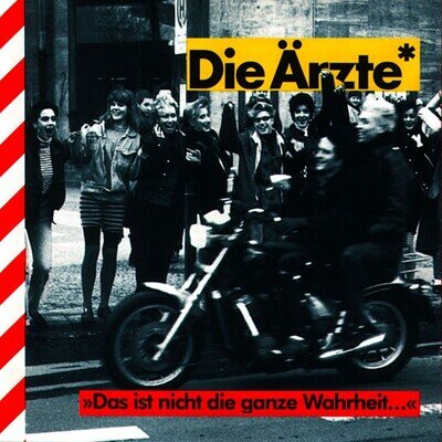 Die Ärzte / Das Ist Nicht Die Ganze Wahrheit... / Vinyl / German / NDW / CBS