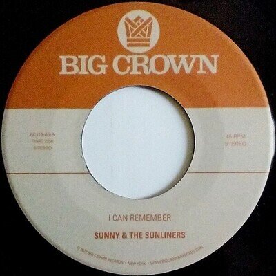 Sunny & The Sunliners – I Can Remember (7") BC113-45
