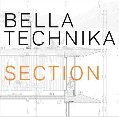 BELLA TECHNIKA - Section - Vinyl, LP, Album