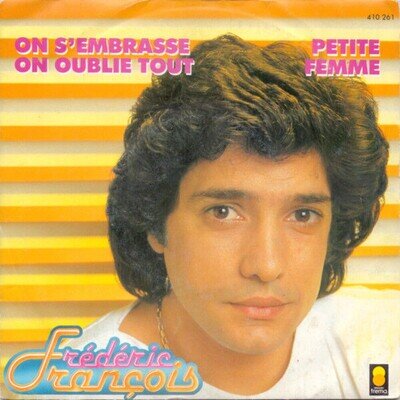 We Kiss, We Forget Everything / Small Woman | Frédéric François | Bad Condition