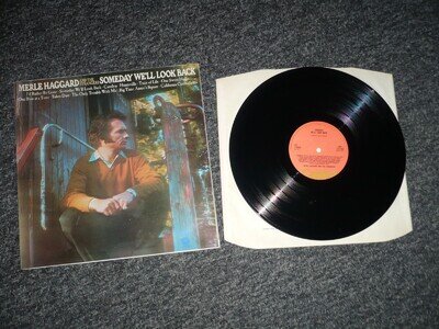 MERLE HAGGARD AND THE STRANGERS ....SOMEDAY WE'LL LOOK BACK