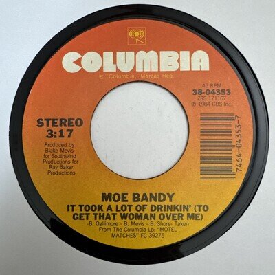 MOE BANDY - IT TOOK A LOT OF DRINKIN 7" Vinyl Single USA NM