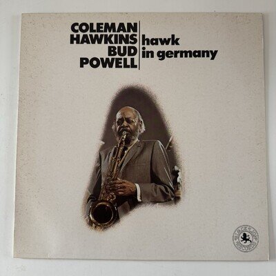 Coleman Hawkins & Bud Powell Hawk In Germany LP