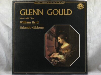 Glenn Gould Plays Byrd and Gibbons - CBS Masterworks Portrait MP 39552