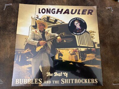 Trailer Park Boys -Bubbles and the S***rockers Longhauler Scrumpdilly Certified