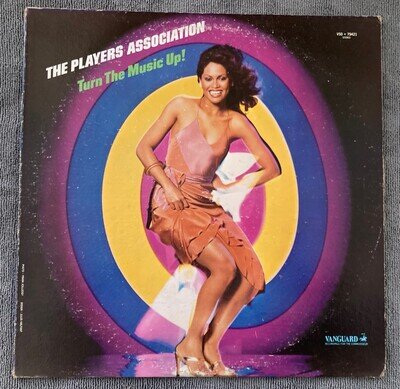 The Players Association - Turn The Music Up! - Vinyl LP - USA - Play Graded VG+