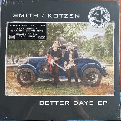 Smith / Kotzen - Better Days. Limited Edition Vinyl 12" EP NEW & SEALED