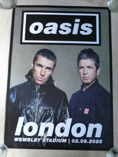 Oasis Official Tour Poster London Wembley Stadium 2nd August 2025 Live'25 A2