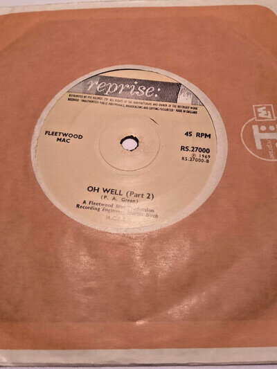 Fleetwood Mac "Oh well" 7"vinyl Reprise RS.27000 1969