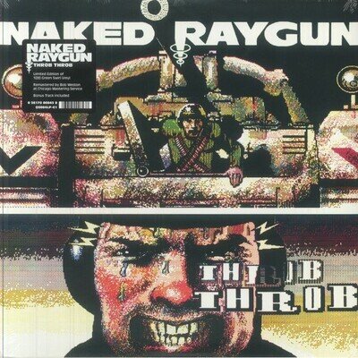 NAKED RAYGUN - Throb Throb (remastered) - green swirl vinyl LP (indie exclusive)