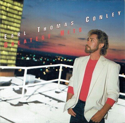Earl Thomas Conley - Greatest Hits Vinyl LP (LP Record, Compilation)