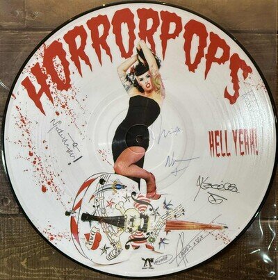 Horrorpops - Hell Yeah ! 2003 USA Picture Disc Album. Fully Signed By Band.