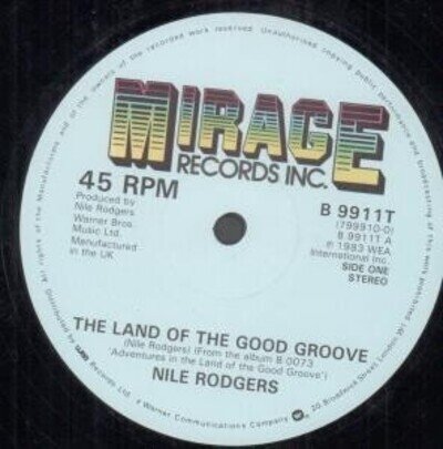 Nile Rodgers Land of the Good Groove 12" vinyl UK Mirage 1983 b/w my love song