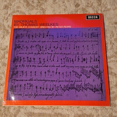 SXL 6384 Madrigals By Thomas Weelkes - Wilbye Consort Peter Pears 12" vinyl LP