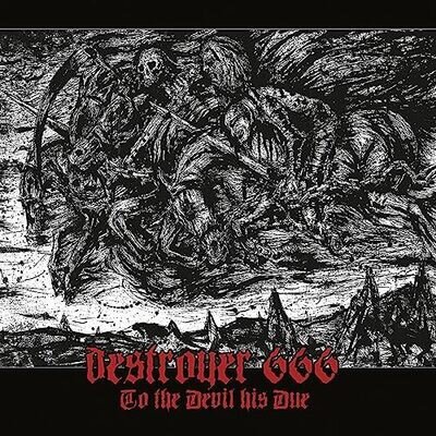 DESTROYER 666 - TO THE DEVIL HIS DUE LTD.DIGI - New Vinyl Record - X72z