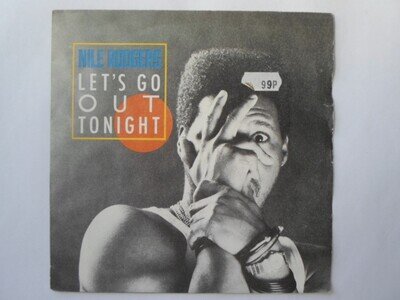 Nile Rodgers Let's Go Out Tonight 7" Warner Bros W9049 EX/EX 1985 picture sleeve