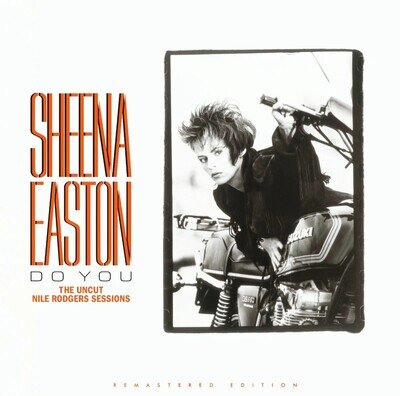 Sheena Easton Do You: The Uncut Nile Rodgers Sessions (Vinyl)