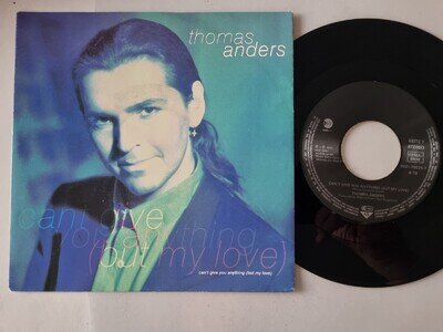 Thomas Anders - Can't Give You Anything (But My Love) 7'' Vinyl Germany