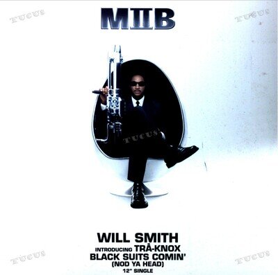 Will Smith Introducing Tra-Knox - Black Suits Comin' (Nod Ya Head) Maxi .*