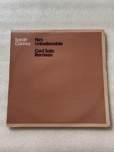 Sarah Connor - He's Unbelievable (Ced Solo Remixes) (12", Promo) VG+/VG+