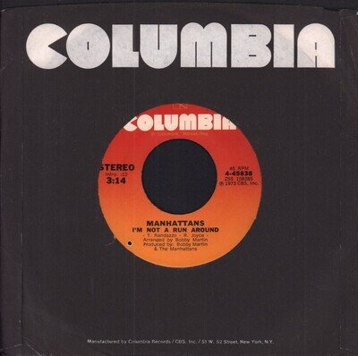 Manhattans There's No Me Without You 7" vinyl USA Columbia 1973 company sleeve