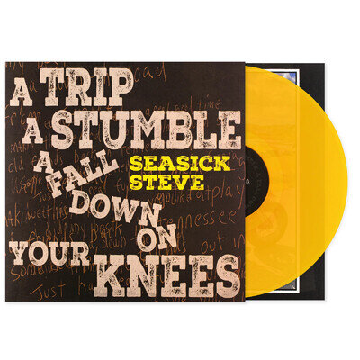 Seasick Steve | A Trip A Stumble A Fall Down On Your Knees |