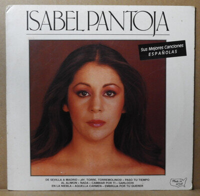 ISABEL PANTOJA "Sus Mejores Canciones Españolas" 1986 (RCA/6449) VG+/EX!