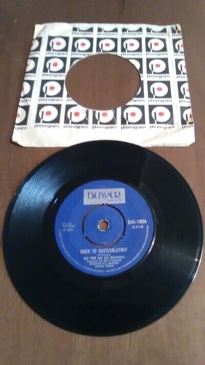 Big Tom & The Mainliners: Back To Castleblayney 7" Vinyl Single - 1250/25