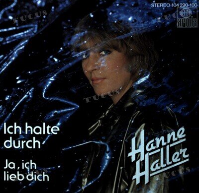 Hanne Haller - Ich Halte Durch 7in 1982 (VG+/VG+) '*