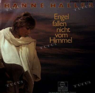 Hanne Haller - Engel Fallen Nicht Vom Himmel 7in 1983 (VG+/VG+) '*