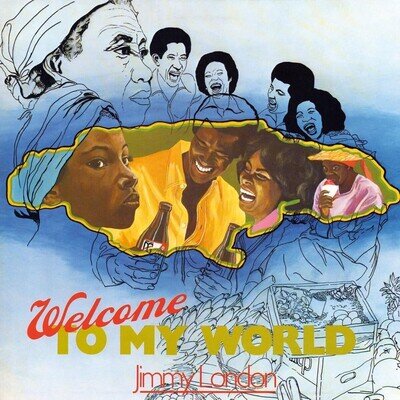 Jimmy London Welcome to My World (Vinyl) 12" Album