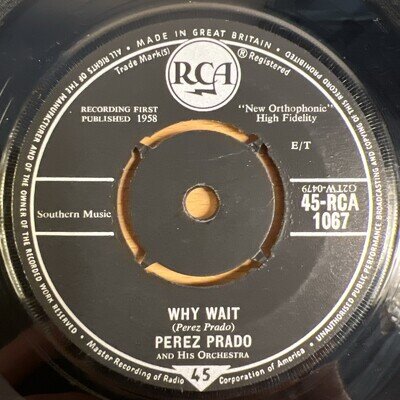 SCHELLACK Perez Prado And His Orchestra Patricia / Why Wait 1958 RCA