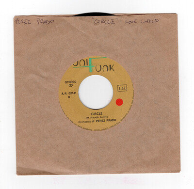 Don Alfio Orchestra Di Perez Prado ‎– Love Child / Circle [Uni Funk] 7 Inch VG+