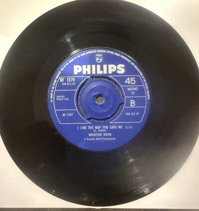 Brenton Wood – I Like The Way You Love Me / Oogum Boogum 7” Philips 1967