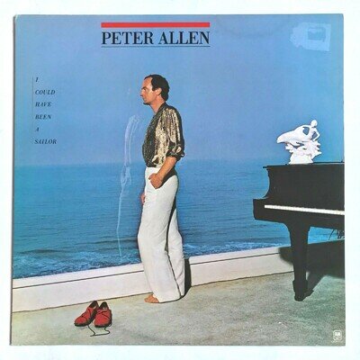 Peter Allen - I Could Have Been A Sailor - Vinyl LP Album