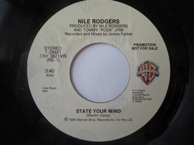 Nile Rodgers State Your Mind 7" Warner Bros 728921 EX 1985 US pressing, demo