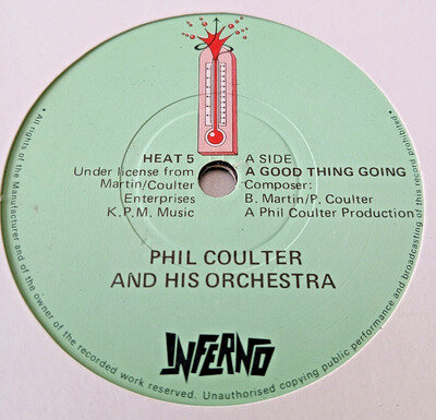 Phil Coulter And His Orchestra - A Good Thing Going ( UK Inferno )