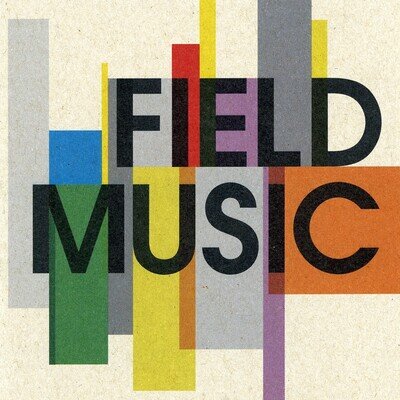 Field Music - Field Music 20th Anniversary Edition 2LP Vinyl 12" Album Pre-sale