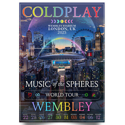 Coldplay Music Of The Spheres 2025 Wembley Stadium London Tour Poster A5-A1