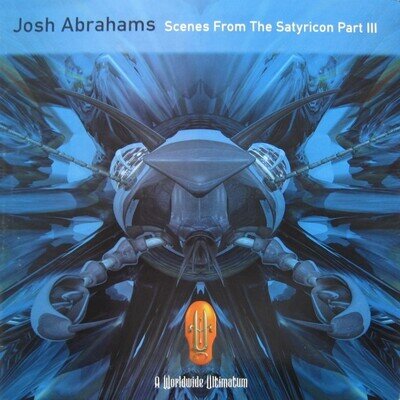 Josh Abrahams - Scenes From The Satyricon Part III, 12", (Vinyl)