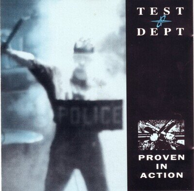 Test Dept. - Proven In Action (LP, Album)