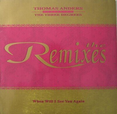 Thomas Anders - When Will I See You Again - The Remixes, 12", (Vinyl)