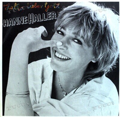 Hanne Haller - Hallo, Lieber Gott 7" (VG+/VG+) '*